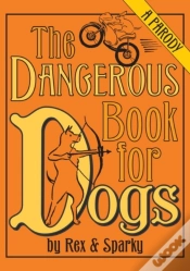 Capa do artigo Dangerous Book For Dogs