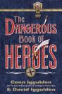 Dangerous Book Of Heroes - Preview