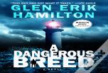 Dangerous Breed