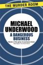 Dangerous Business - Preview