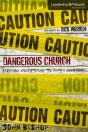 Dangerous Church - Preview