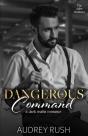Dangerous Command - Preview
