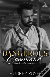 Dangerous Command