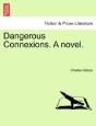 Dangerous Connexions. A Novel. - Preview