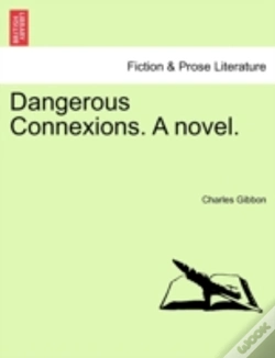 Capa do artigo Dangerous Connexions. A Novel.