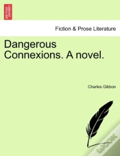 Capa do artigo Dangerous Connexions. A Novel.