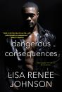 Dangerous Consequences - Preview
