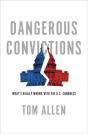 Dangerous Convictions - Preview