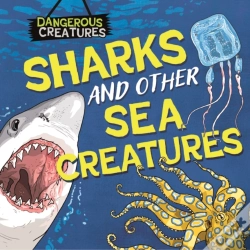 Capa do artigo Dangerous Creatures: Sharks And Other Sea Creatures