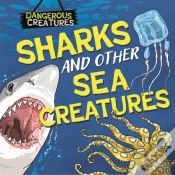 Capa do artigo Dangerous Creatures: Sharks And Other Sea Creatures