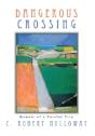 Dangerous Crossing - Preview