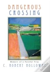 Dangerous Crossing