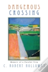 Dangerous Crossing