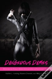 Dangerous Dames