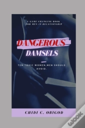 Dangerous Damsels