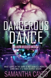 Dangerous Dance