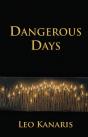 Dangerous Days - Preview