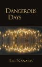 Dangerous Days - Preview