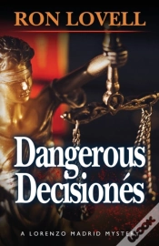 Capa do artigo Dangerous Decisiones