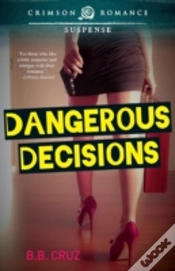 Capa do artigo Dangerous Decisions