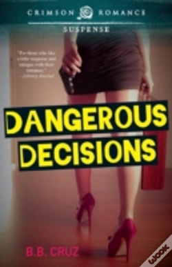 Capa do artigo Dangerous Decisions