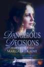 Dangerous Decisions - Preview