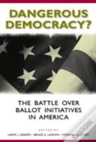 Dangerous Democracy?