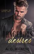 Dangerous Desires Part 2
