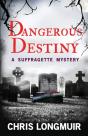 Dangerous Destiny - Preview