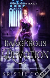 Dangerous Devotion