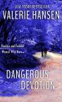 Dangerous Devotion - Preview