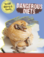 Dangerous Diets - Preview