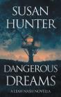 Dangerous Dreams: A Leah Nash Prequel No - Preview