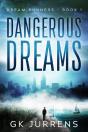 Dangerous Dreams - Preview
