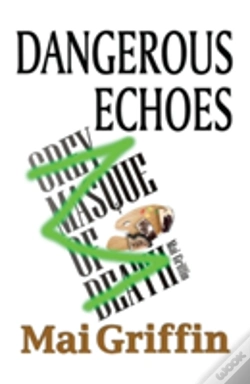 Capa do artigo Dangerous Echoes