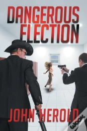 Capa do artigo Dangerous Election