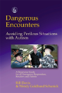 Dangerous Encounters - Preview