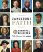 Dangerous Faith - Preview