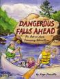 Dangerous Falls Ahead - Preview