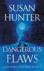 Dangerous Flaws - Preview