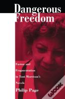 Dangerous Freedom