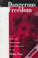 Dangerous Freedom