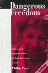 Dangerous Freedom