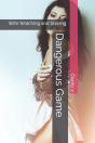 Dangerous Game - Preview