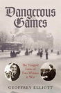 Dangerous Games - Preview