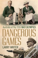 Dangerous Games