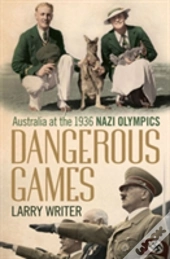 Dangerous Games