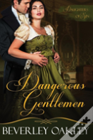 Dangerous Gentlemen