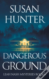 Dangerous Ground