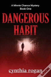 Dangerous Habit